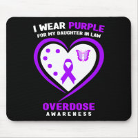 I Wear Purple For My Daughter In Law Overdose Awar