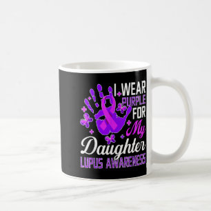 I Wear Purple For My Daughter Lupus Awareness Coffee Mug