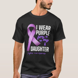 I Wear Purple For My Daughter Lupus Awareness Warr T-Shirt