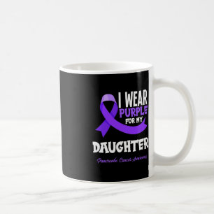 I Wear Purple For My Daughter Pancreatic Cancer Aw Coffee Mug