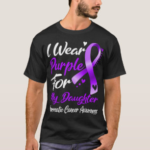 I Wear Purple For My Daughter Pancreatic Cancer Aw T-Shirt