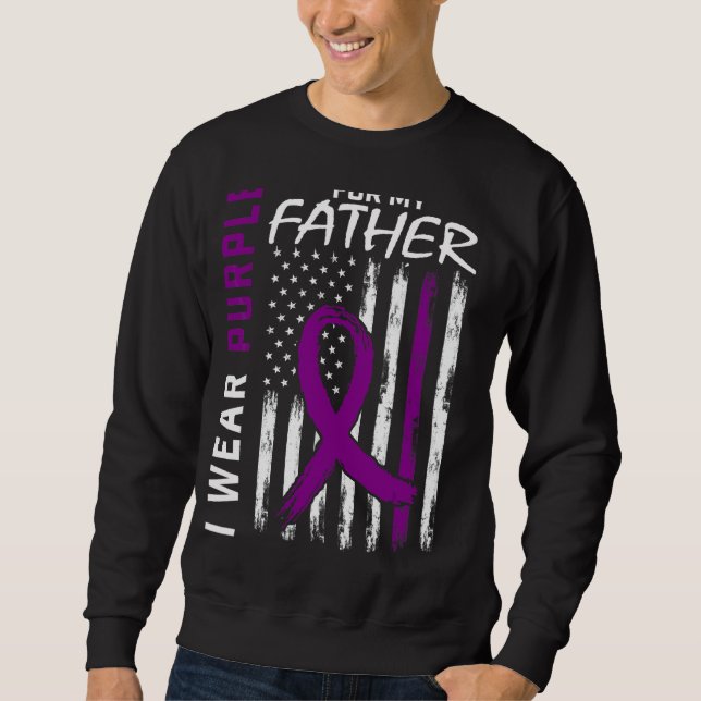 I Wear Purple For My Father Dad Lupus Awareness Us Sweatshirt (Front)