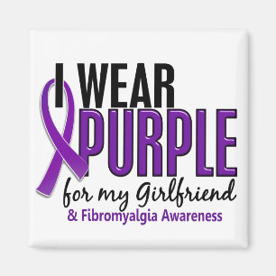 I Wear Purple For My Girlfriend 10 Fibromyalgia Magnet