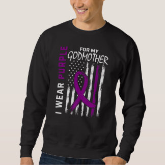 I Wear Purple For My Godmother Epilepsy Awareness  Sweatshirt