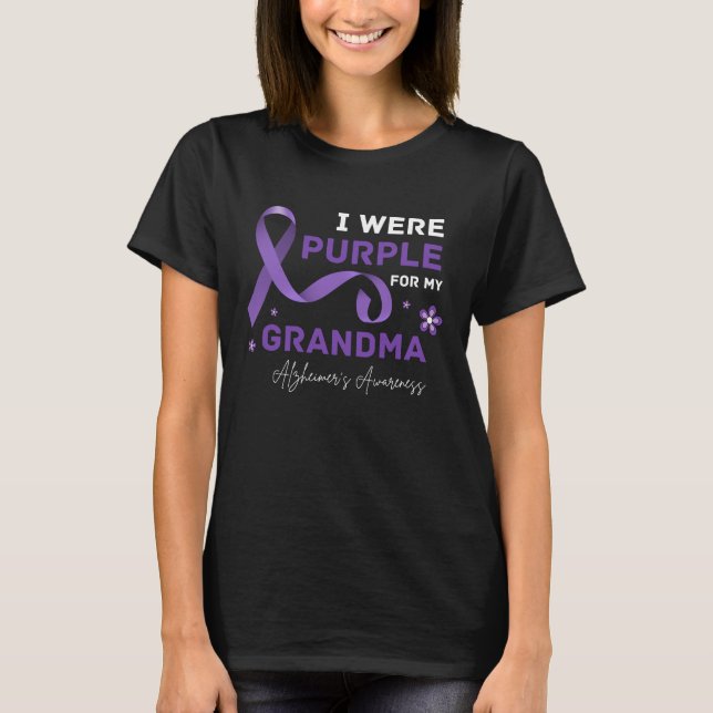 I Wear Purple For My Grandma Alzheimer's Awareness T-Shirt (Front)