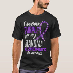 I Wear Purple For My Grandma Dementia Heimers Awar T-Shirt