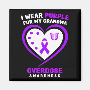 I Wear Purple For My Grandma Overdose Awareness 1 Magnet
