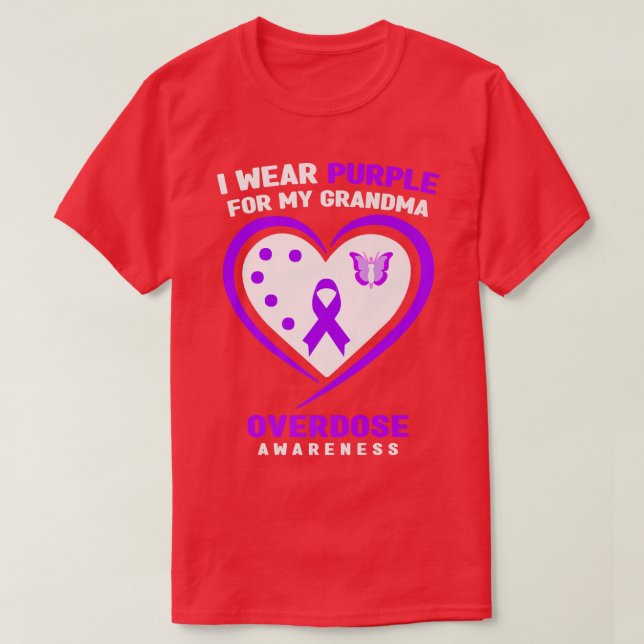 I Wear Purple For My Grandma Overdose Awareness  T-Shirt (Design Front)