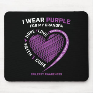 I Wear Purple For My Grandpa Epilepsy Awareness Ki Mouse Pad