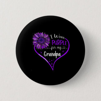 I Wear Purple For My Grandpa Epilepsy Awareness Su 6 Cm Round Badge