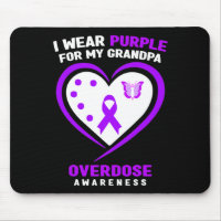 I Wear Purple For My Grandpa Overdose Awareness 