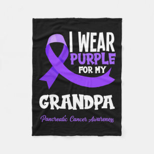 I Wear Purple For My Grandpa Pancreatic Cancer Awa Fleece Blanket