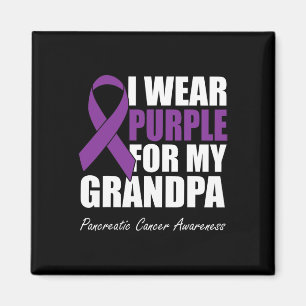 I Wear Purple For My Grandpa Pancreatic Cancer Awa Magnet