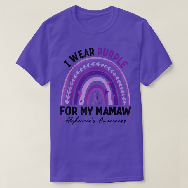 I Wear Purple For My Mamaw Alzheimer's Awareness R T-Shirt (Design Front)