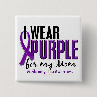 I Wear Purple For My Mum 10 Fibromyalgia