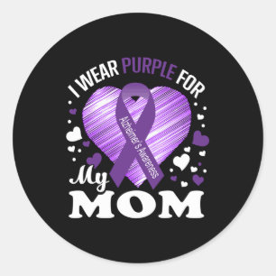 I Wear Purple For My Mum Alzheimers Awareness Classic Round Sticker