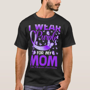 I Wear Purple For My Mum Cystic Fibrosis Awareness T-Shirt