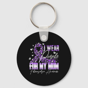 I Wear Purple For My Mum Fibromyalgia Awareness Ri Key Ring