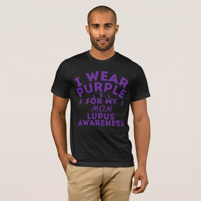 I Wear Purple For My Mum Lupus Awareness Custom T-Shirt (Front Full)