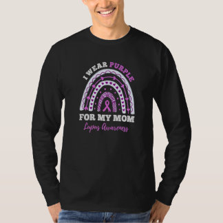I Wear Purple For My Mum Lupus awareness T-Shirt