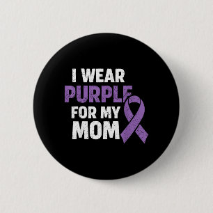 I Wear Purple for My Mum Mother Epilepsy Awareness 6 Cm Round Badge
