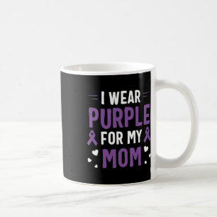 I Wear Purple For My Mum Pancreatic Cancer Awarene Coffee Mug