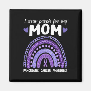 I Wear Purple For My Mum Pancreatic Cancer Rainbow Magnet