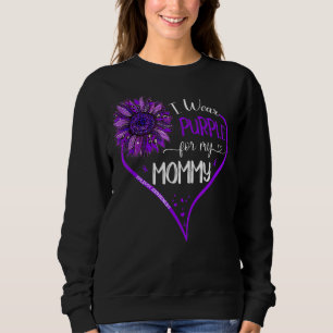 I Wear Purple For My Mummy Epilepsy Awareness Sunf Sweatshirt