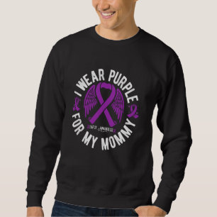 I Wear Purple For My Mummy Lupus Mum Lupus Awarene Sweatshirt