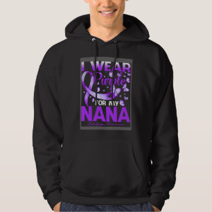 I Wear Purple For My Nana Epilepsy Awareness Hoodie