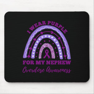 I Wear Purple For My Nephew Overdose Awareness Rai Mouse Pad