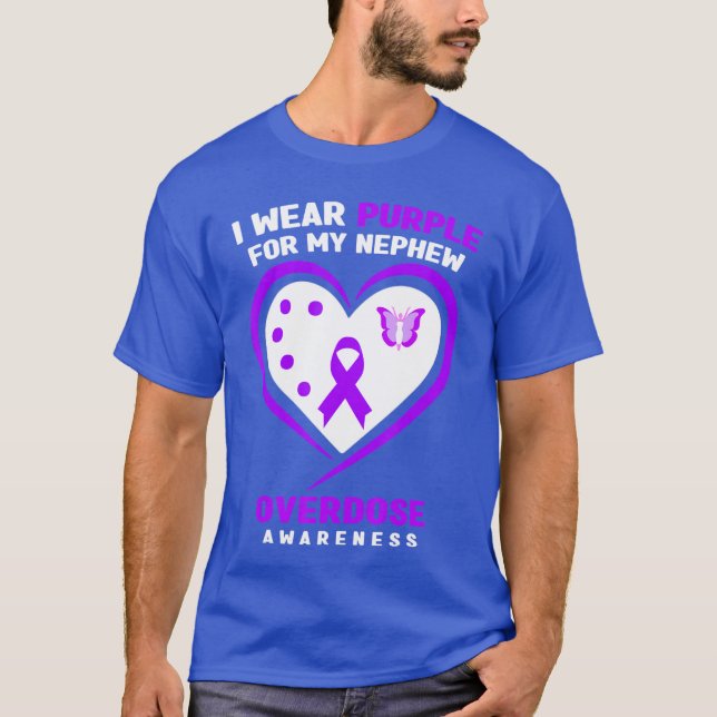 I Wear Purple For My Nephew Overdose Awareness T-Shirt (Front)