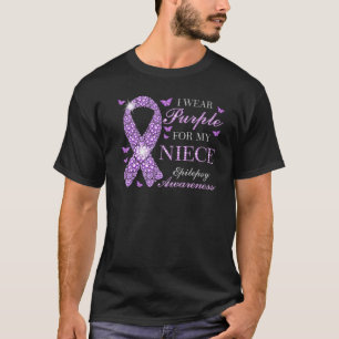I Wear Purple For My Niece Epilepsy Awareness Purp T-Shirt