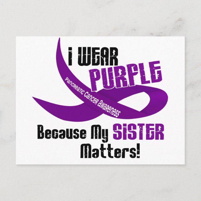 I Wear Purple For My Sister 33 PANCREATIC CANCER Postcard (Front)