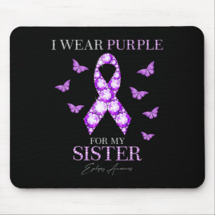 I Wear Purple For My Sister Epilepsy Awareness Mon Mouse Pad