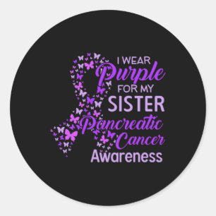 I Wear Purple For My Sister Pancreatic Cancer 1 Classic Round Sticker