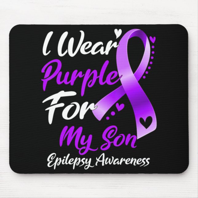 I Wear Purple For My Son Epilepsy Awareness Gifts  Mouse Pad (Front)