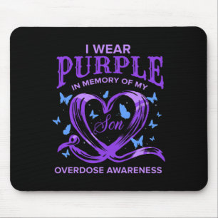 I Wear Purple For My Son Overdose Awareness 2 Mouse Pad