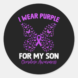 I Wear Purple For My Son Overdose Awareness Butter Classic Round Sticker