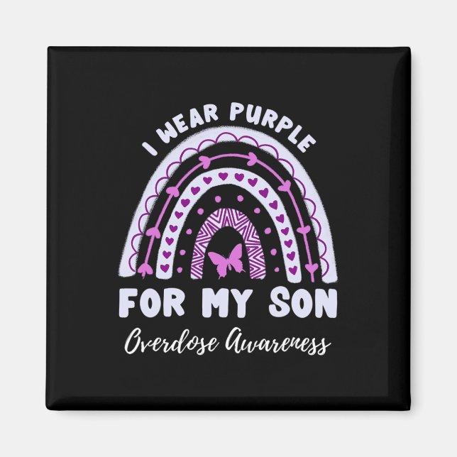 I Wear Purple For My Son Overdose Awareness Rainbo Magnet (Front)