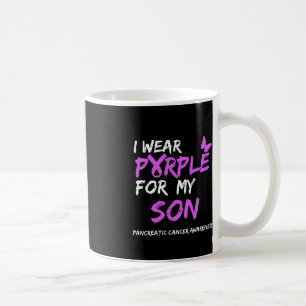 I Wear Purple For My Son Pancreatic Cancer Awarene Coffee Mug