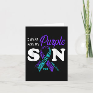 I Wear Purple For My Son Suicide Prevention Awaren Card