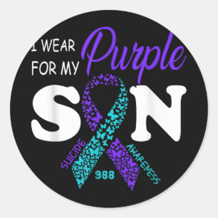 I Wear Purple For My Son Suicide Prevention Awaren Classic Round Sticker