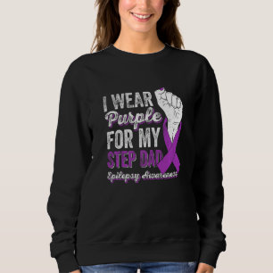 I Wear Purple For My Step Dad Ribbon Epilepsy Awar Sweatshirt