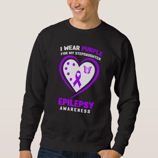 I Wear purple For My Stepdaughter Epilepsy Awarene Sweatshirt (Front)