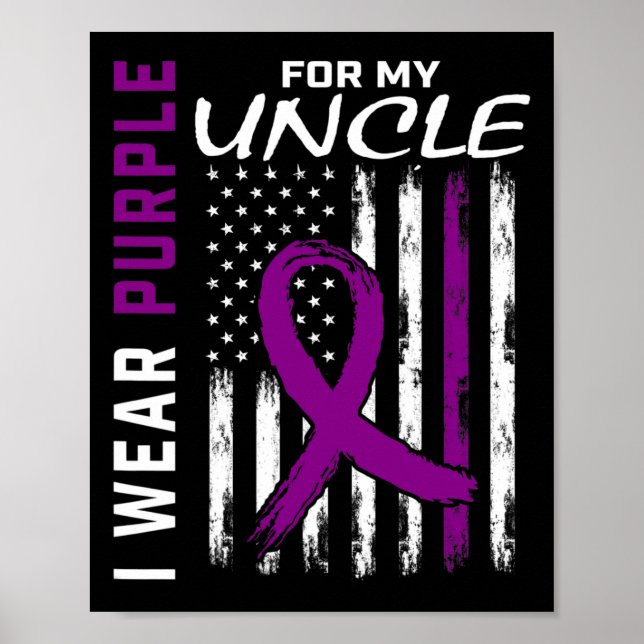 I Wear Purple For My Uncle Epilepsy Awareness Amer Poster (Front)