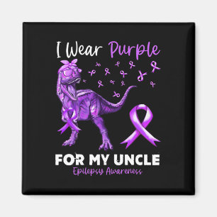 I Wear Purple For My Uncle Epilepsy Awareness Dino Magnet