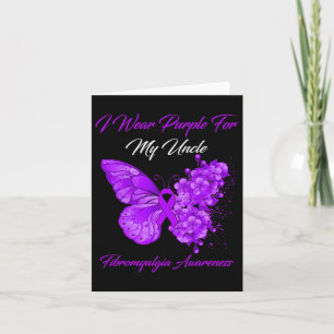 I Wear Purple For My Uncle Fibromyalgia Warrior 1 Card