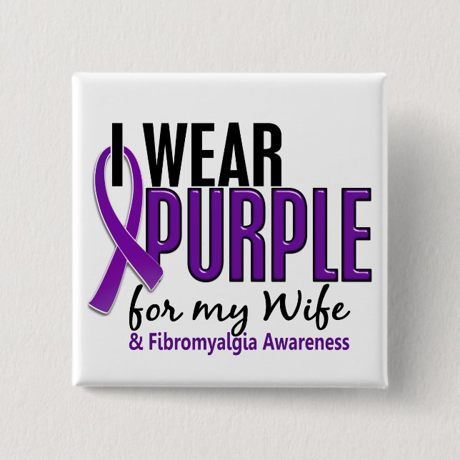 I Wear Purple For My Wife 10 Fibromyalgia 15 Cm Square Badge (Front)