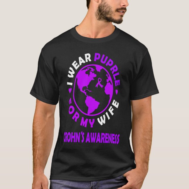 I wear PURPLE for my WIFE CROHN'S Awareness T-Shirt (Front)